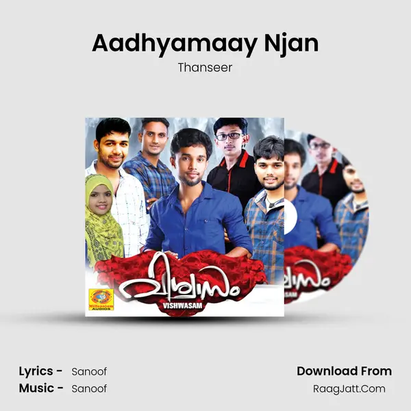 Aadhyamaay Njan MP3 Song by Thanseer Cover