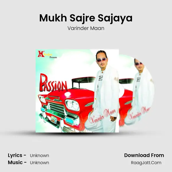 Mukh Sajre Sajaya MP3 Song by Varinder Maan Cover