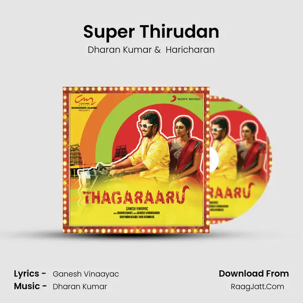 Super Thirudan MP3 Song by Dharan Kumar Cover