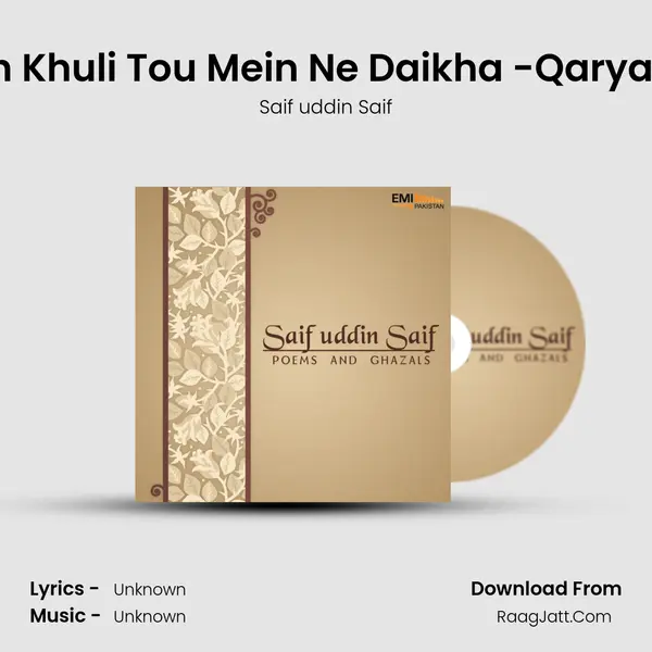 Jab Ankh Khuli Tou Mein Ne Daikha -Qarya-e-Sang MP3 Song by Saif uddin Saif Cover