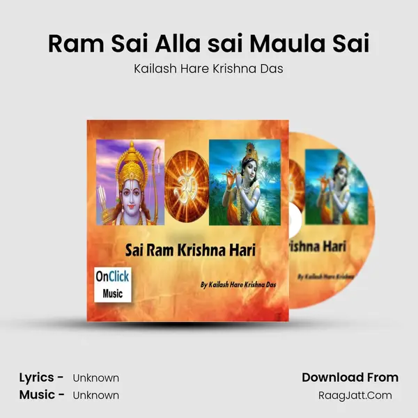 Ram Sai Alla sai Maula Sai MP3 Song by Kailash Hare Krishna Das Cover