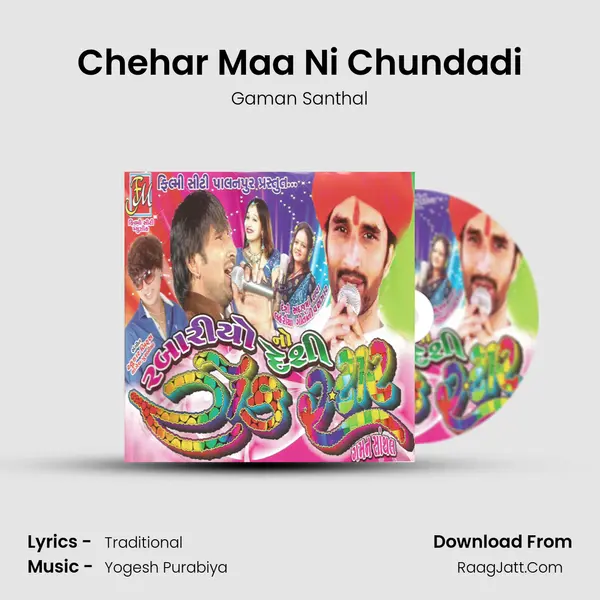 Chehar Maa Ni Chundadi MP3 Song by Gaman Santhal Cover