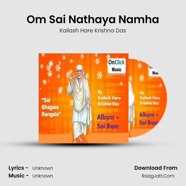 Om Sai Nathaya Namha MP3 Song by Kailash Hare Krishna Das Cover