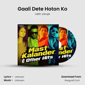 Gaali Dete Hoton Ko Cover