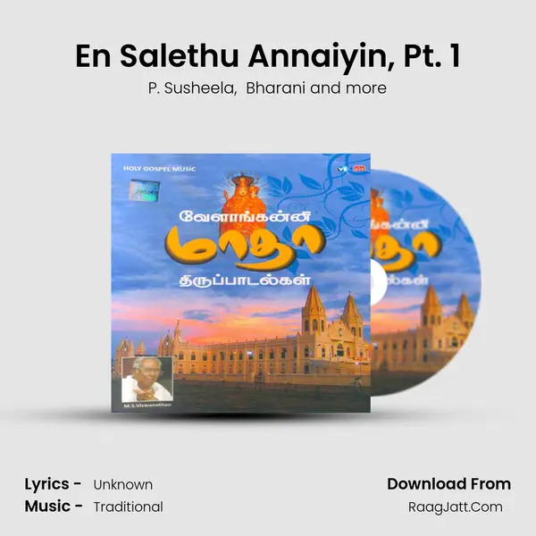 En Salethu Annaiyin, Pt. 1 MP3 Song by P. Susheela Cover