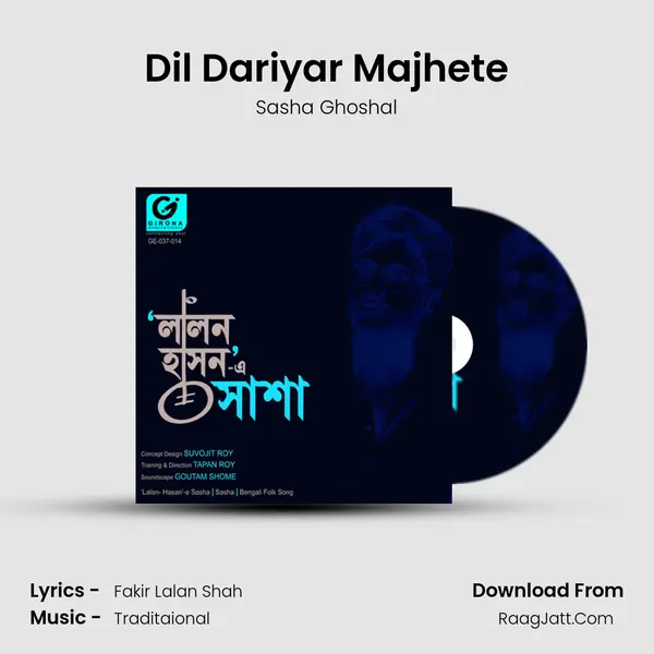 Dil Dariyar Majhete MP3 Song by Sasha Ghoshal Cover