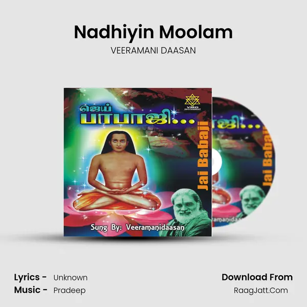 Nadhiyin Moolam MP3 Song by VEERAMANI DAASAN Cover