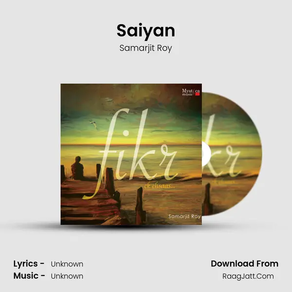 Saiyan MP3 Song by Samarjit Roy Cover