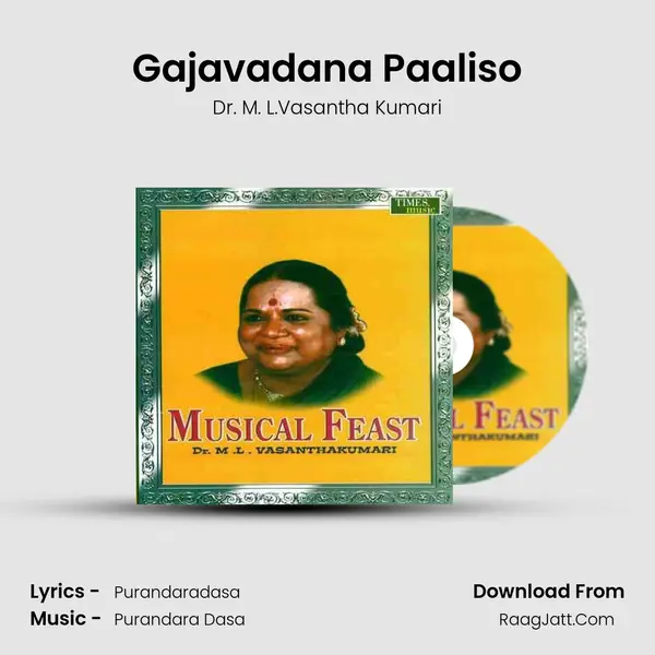 Gajavadana Paaliso MP3 Song by Dr. M. L.Vasantha Kumari Cover