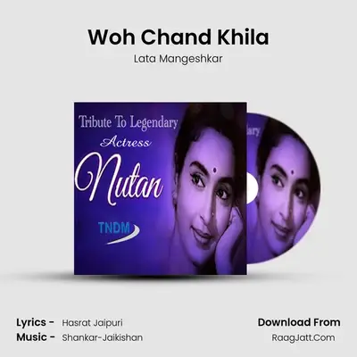 Woh Chand Khila MP3 Song by Lata Mangeshkar Cover