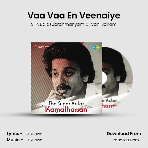 Vaa Vaa En Veenaiye MP3 Song by S. P. Balasubrahmanyam Cover
