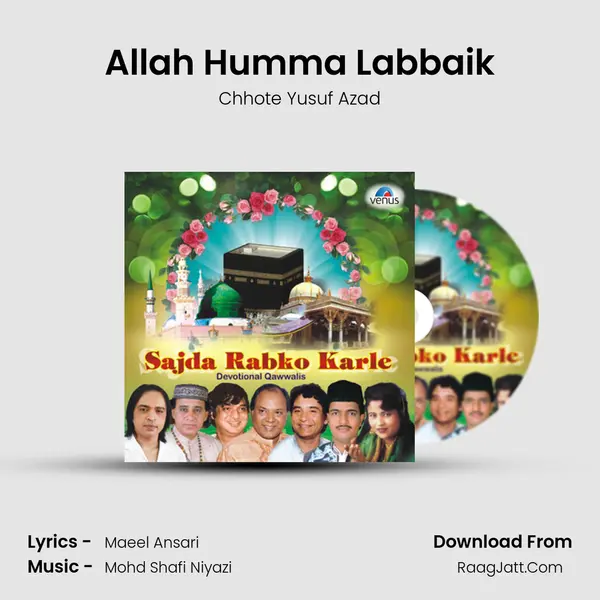 Allah Humma Labbaik mp3 song