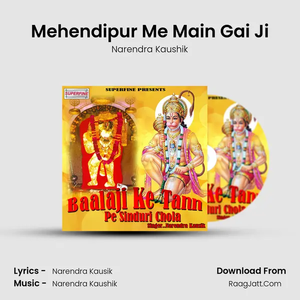Mehendipur Me Main Gai Ji MP3 Song by Narendra Kaushik Cover