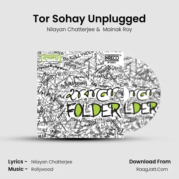 Tor Sohay Unplugged MP3 Song by Nilayan Chatterjee Cover