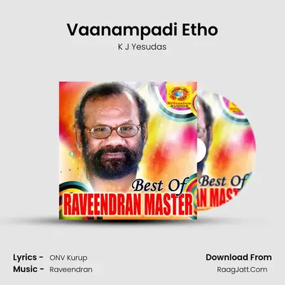 Vaanampadi Etho MP3 Song by K J Yesudas Cover