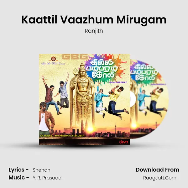 Kaattil Vaazhum Mirugam MP3 Song by Ranjith Cover