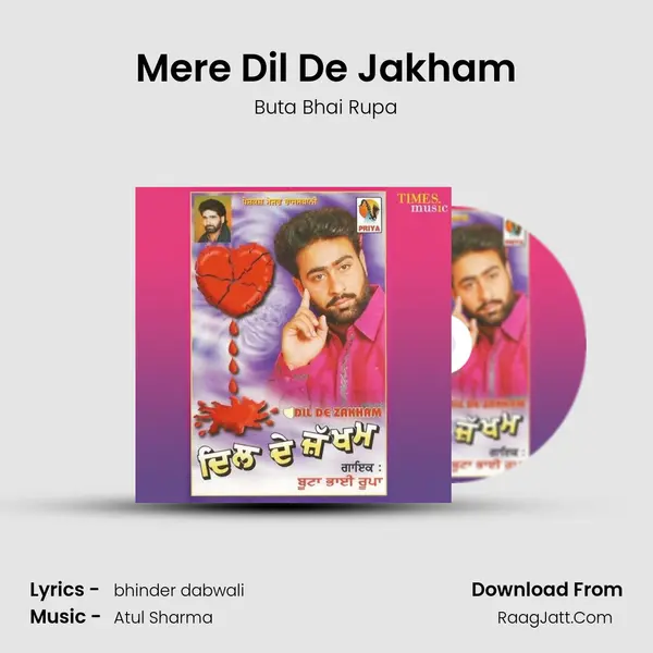 Mere Dil De Jakham mp3 song