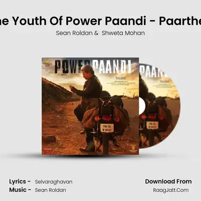The Youth Of Power Paandi - Paarthen MP3 Song by Sean Roldan Cover