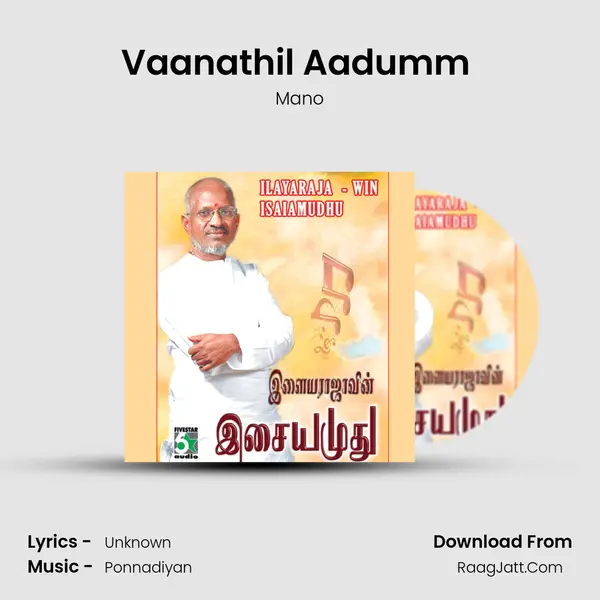 Vaanathil Aadumm (From "Manam Virumbuthe Unnai") Cover