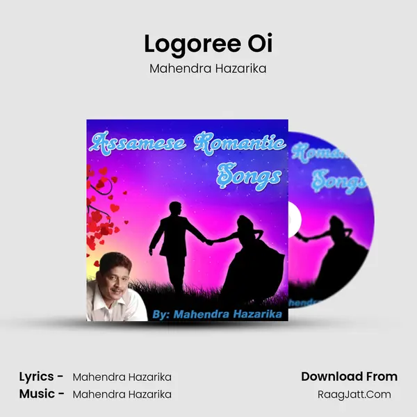 Logoree Oi MP3 Song by Mahendra Hazarika Cover