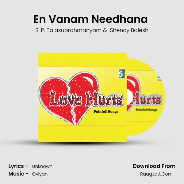 En Vanam Needhana (From Kadhal Azhivathilai) mp3 song