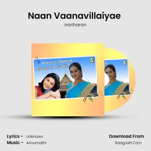 Naan Vaanavillaiyae (From "Moovendar") Cover