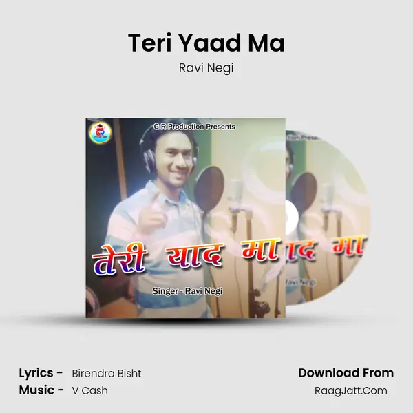 Teri Yaad Ma MP3 Song by Ravi Negi Cover