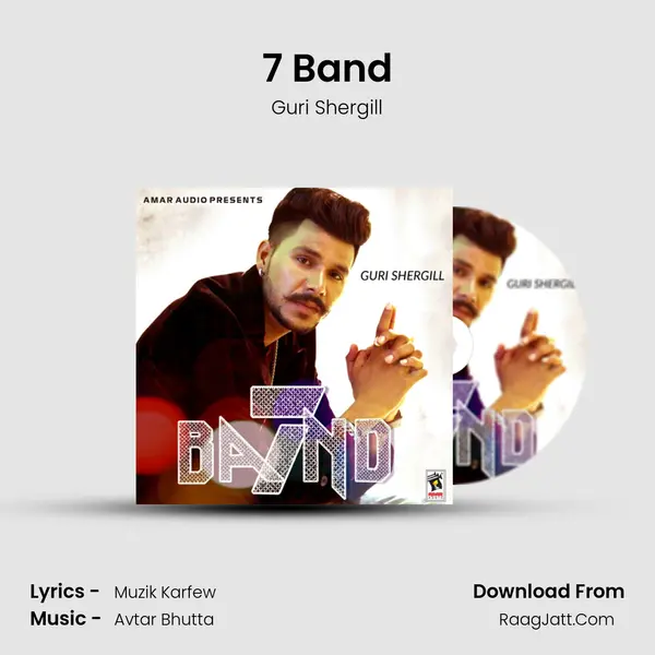 7 Band MP3 Song by Guri Shergill Cover