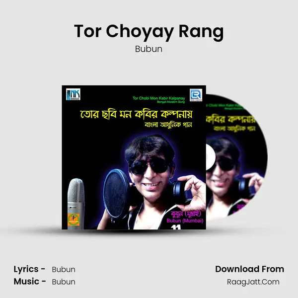 Tor Choyay Rang MP3 Song by Bubun Cover