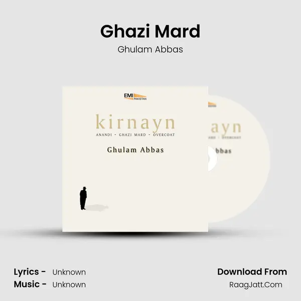 Ghazi Mard MP3 Song by Ghulam Abbas Cover