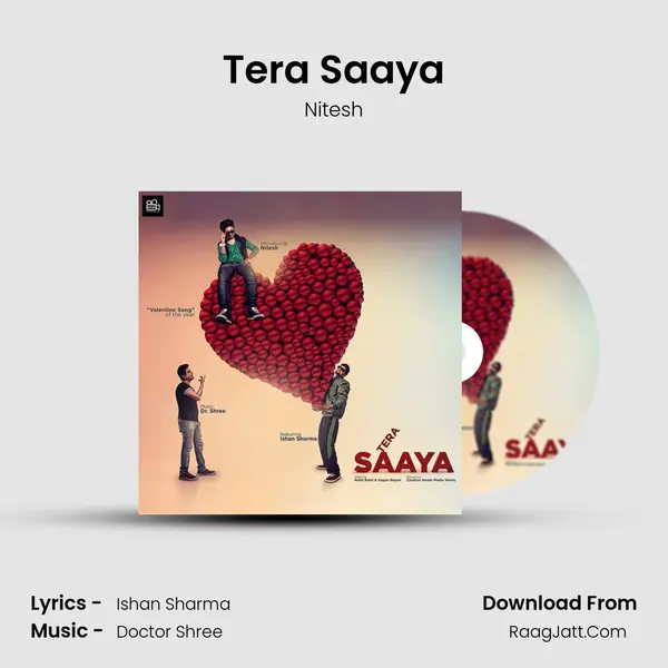 Tera Saaya - Nitesh