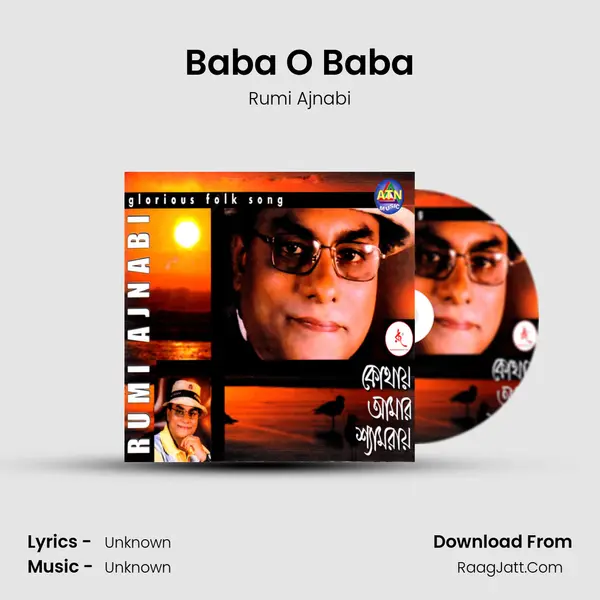 Baba O Baba MP3 Song by Rumi Ajnabi Cover