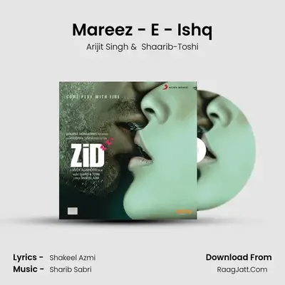 Mareez - E - Ishq MP3 Song by Arijit Singh Cover