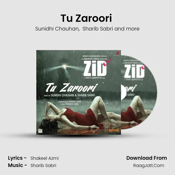 Tu Zaroori (From 