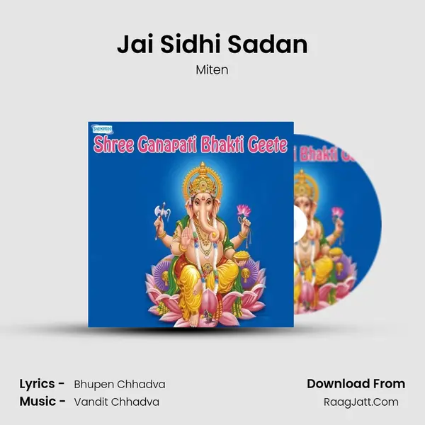 Jai Sidhi Sadan MP3 Song by Miten Cover