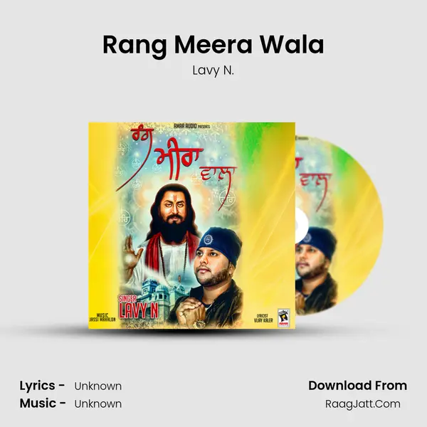 Rang Meera Wala - Lavy N.