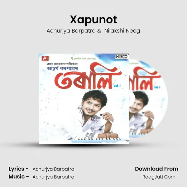 Xapunot MP3 Song by Achurjya Barpatra Cover
