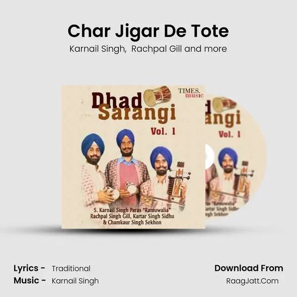 Char Jigar De Tote MP3 Song by Karnail Singh Cover