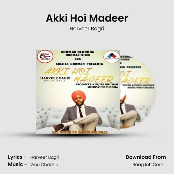 Akki Hoi Madeer - Harveer Bagri