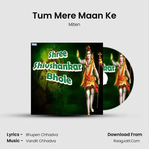 Tum Mere Maan Ke MP3 Song by Miten Cover
