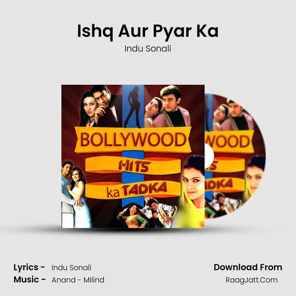 Ishq Aur Pyar Ka MP3 Song by Indu Sonali Cover