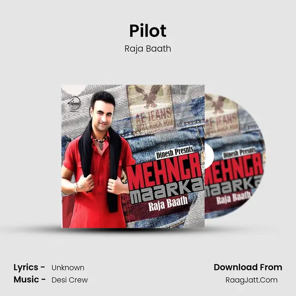 Pilot MP3 Song by Raja Baath Cover