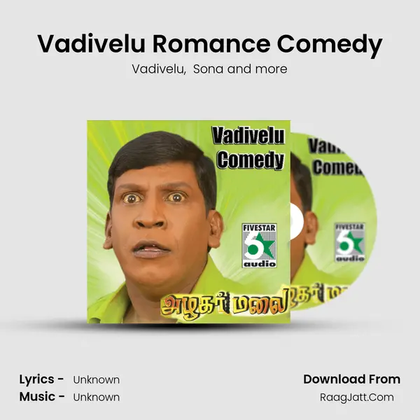 Vadivelu Romance Comedy MP3 Song by Vadivelu Cover