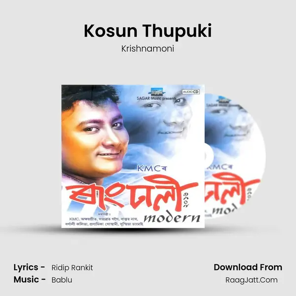 Kosun Thupuki MP3 Song by Krishnamoni Cover