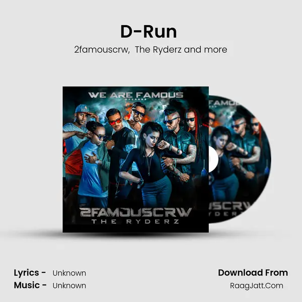 D-Run (feat. Kenrock) MP3 Song by 2famouscrw Cover