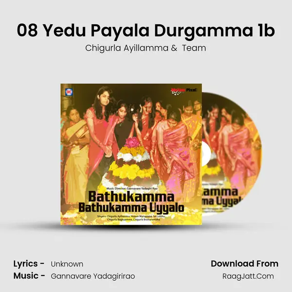 08 Yedu Payala Durgamma 1b MP3 Song by Chigurla Ayillamma Cover