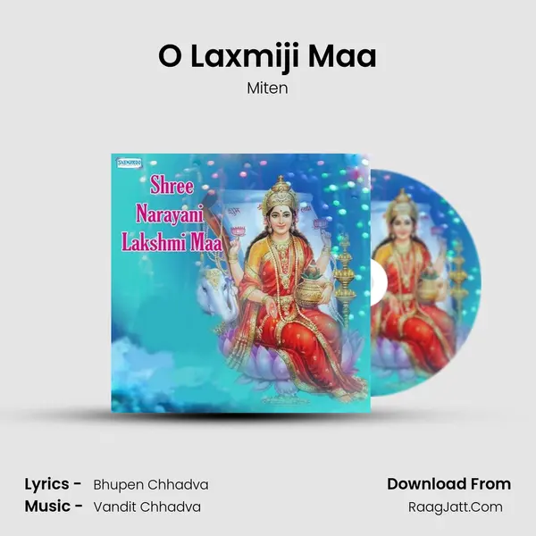 O Laxmiji Maa MP3 Song by Miten Cover