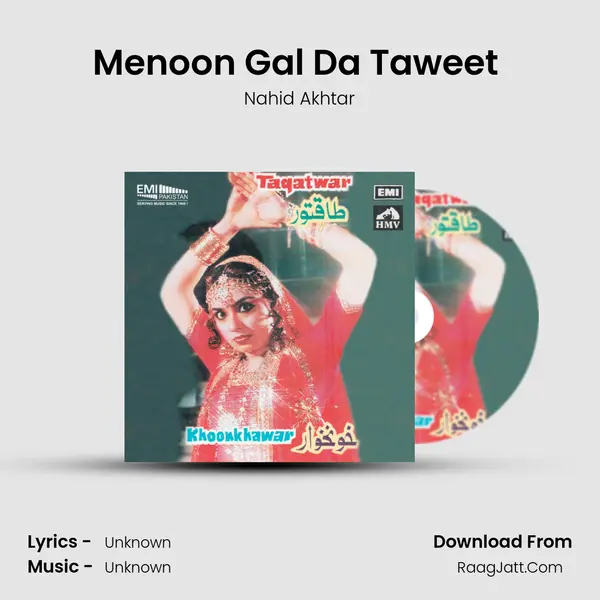 Menoon Gal Da Taweet (From 