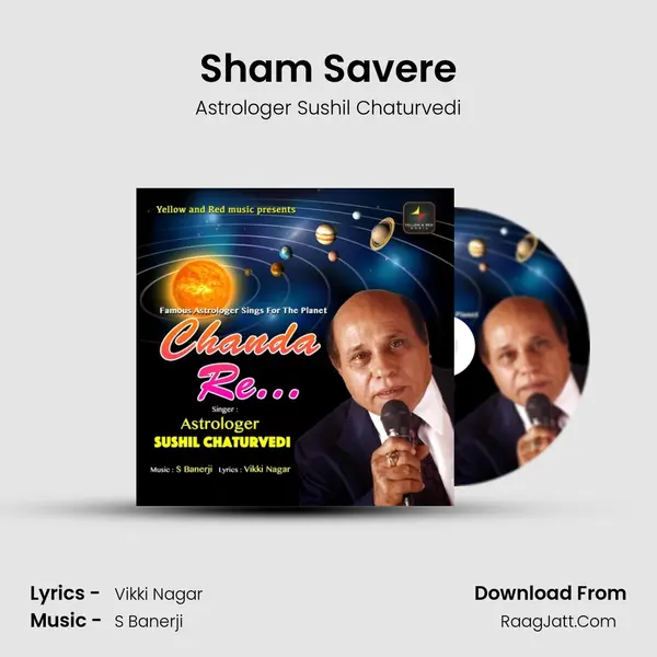 Sham Savere MP3 Song by Astrologer Sushil Chaturvedi Cover