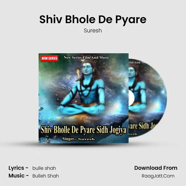 Shiv Bhole De Pyare MP3 Song by Suresh Cover